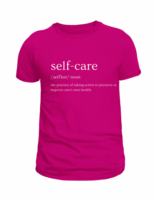 Self-care Definition T-Shirt